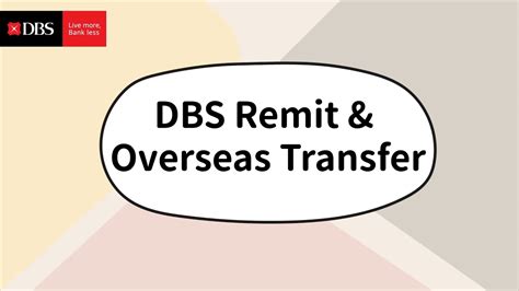 dbs remit overseas transfer.